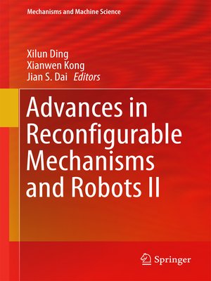 cover image of Advances in Reconfigurable Mechanisms and Robots II